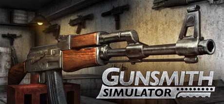 枪匠模拟器/Gunsmith Simulator（更新v1.2.4）