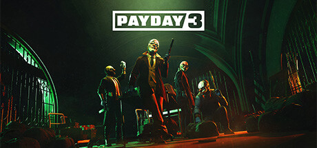 收获日3/PAYDAY3（v1.0.0.0.729133—更新多个DLCs）