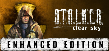 潜行者：晴空增强版/S.T.A.L.K.E.R.: Clear Sky – Enhanced Edition