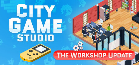 城市游戏工作室/City Game Studio: a tycoon about game dev