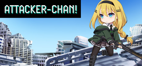 进击战士酱！/Attacker-chan!（更新v1.1.1）